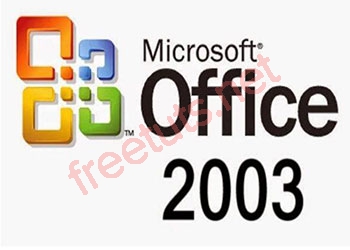 Download Office 2003 Full Active miễn phí [Thành công 100%]