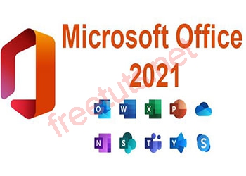 Download Office 2021 full active vĩnh viễn [Đã test 100%]