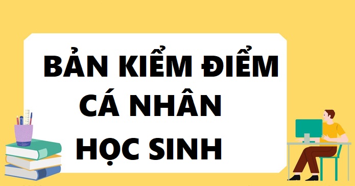 ban kiem diem ca nhan hoc sinh 1 jpg