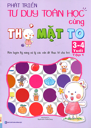 Bộ sách phát triển tư duy toán học cùng Thỏ Mặt To