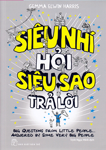 Sách siêu nhí hỏi siêu sao trả lời