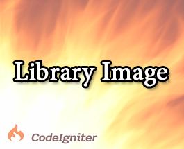 Bài 11: Tìm Hiểu Library Image Trong Codeigniter