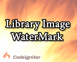 Bài 12: Đóng dấu watermark image trong codeigniter