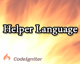Bài 15: Tìm Hiểu Helper Language Trong Codeigniter
