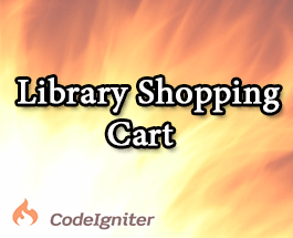 Bài 18: Tìm Hiểu Library Shopping Cart trong Codeigniter