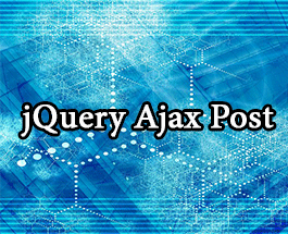 Phương thức POST trong jQuery Ajax