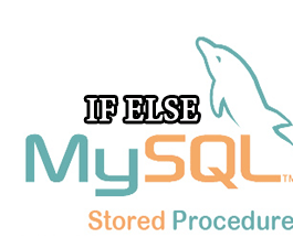 Câu lệnh if else trong MYSQL