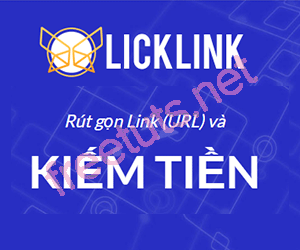 Rút gọn link kiếm tiền với licklink - Hoa hồng cao nhất hiện nay