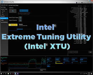 Download Intel Extreme Tuning (Intel XTU) miễn phí
