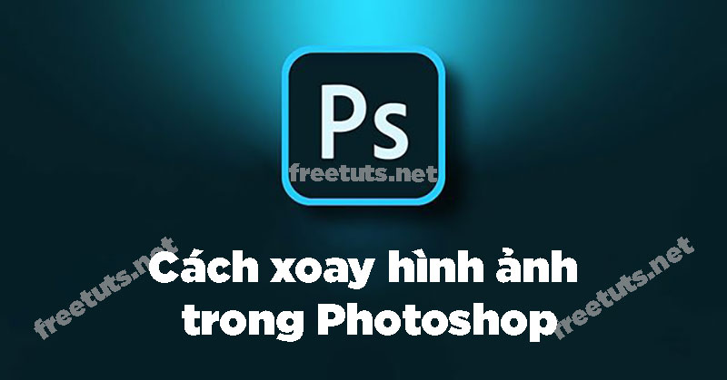 xoay hinh anh trong photoshop jpg