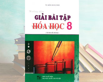 Tải sách hướng dẫn giải bài tập hóa học lớp 8 pdf - Trần Trung Ninh