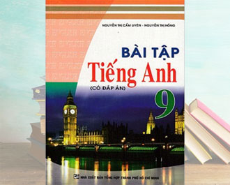 Tải sách bài tập tiếng anh lớp 9 pdf - Nguyễn Thị Cẩm Uyên