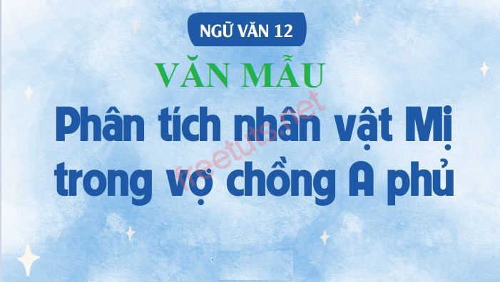 phan tich nhan vat mi 2 jpg