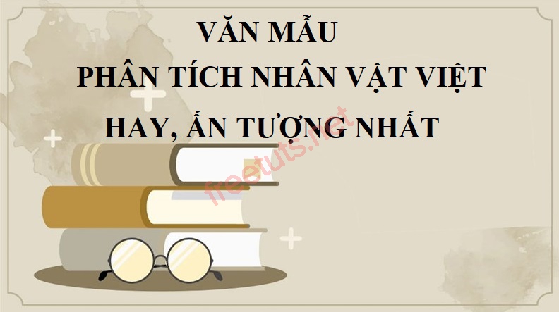 phan tich nhan vat viet 2 jpg