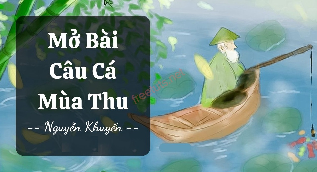 mo bai cau ca mua thu thu dieu 1 jpg