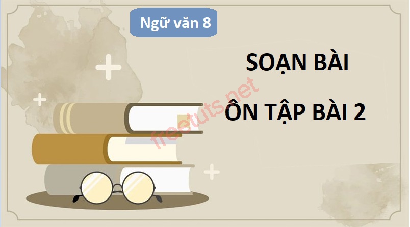 soan bai on tap bai 2 1 jpg