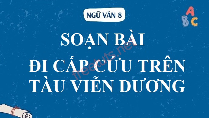 soan bai di cap cuu tren tau vien duong 1 jpg